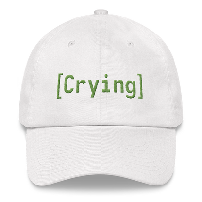 [Crying] hat