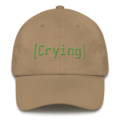 [Crying] hat