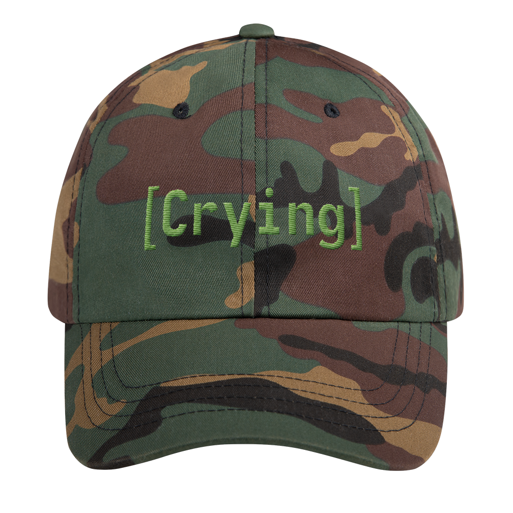 [Crying] hat